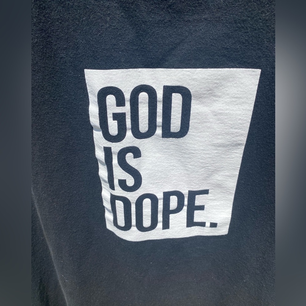 God is Dope.